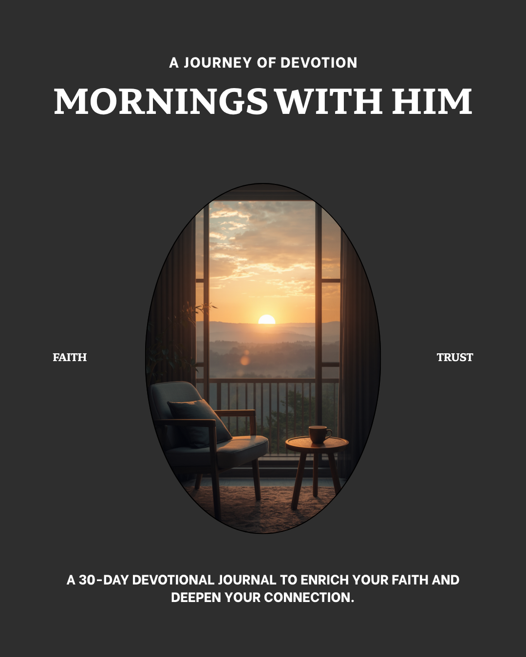 Mornings With Him: A 30-Day Devotional Journal