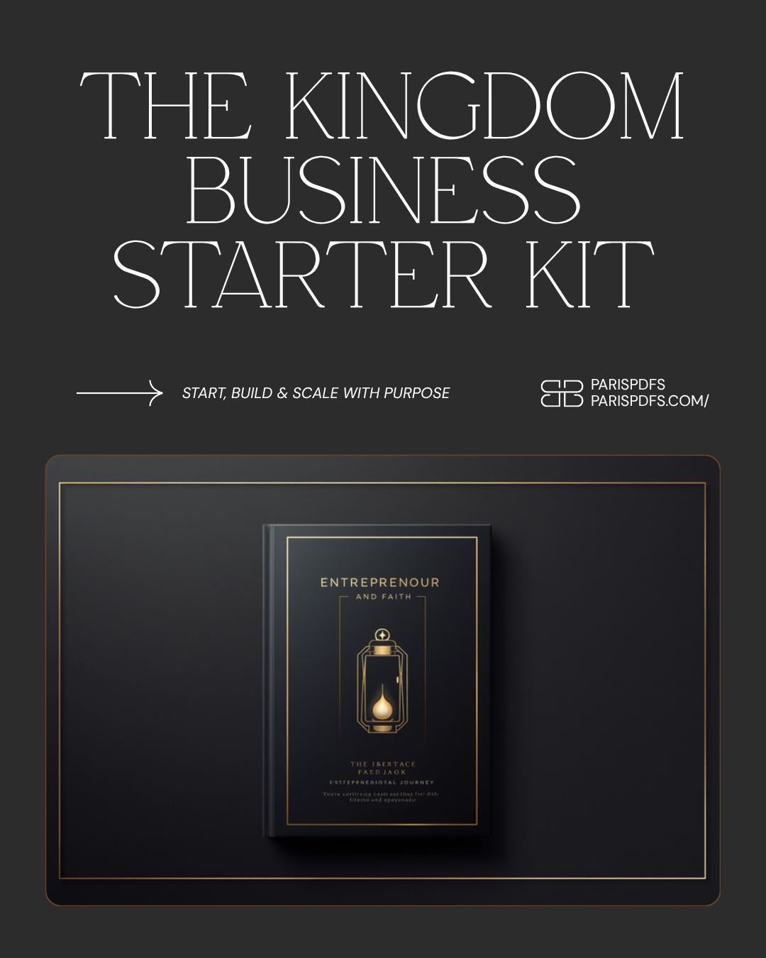 The Kingdom Business Starter Kit