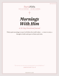 Mornings With Him — 30-Day Devotional Her Edition cover