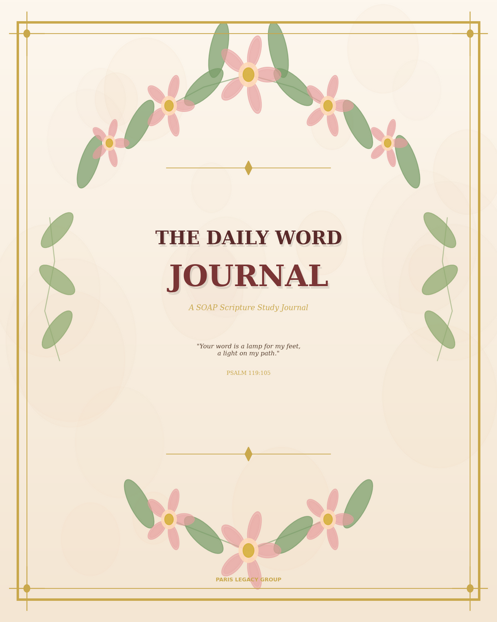 The Daily Word Journal — Women's 90-Day SOAP Bible Study