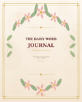 The Daily Word Journal — Women's 90-Day SOAP Bible Study